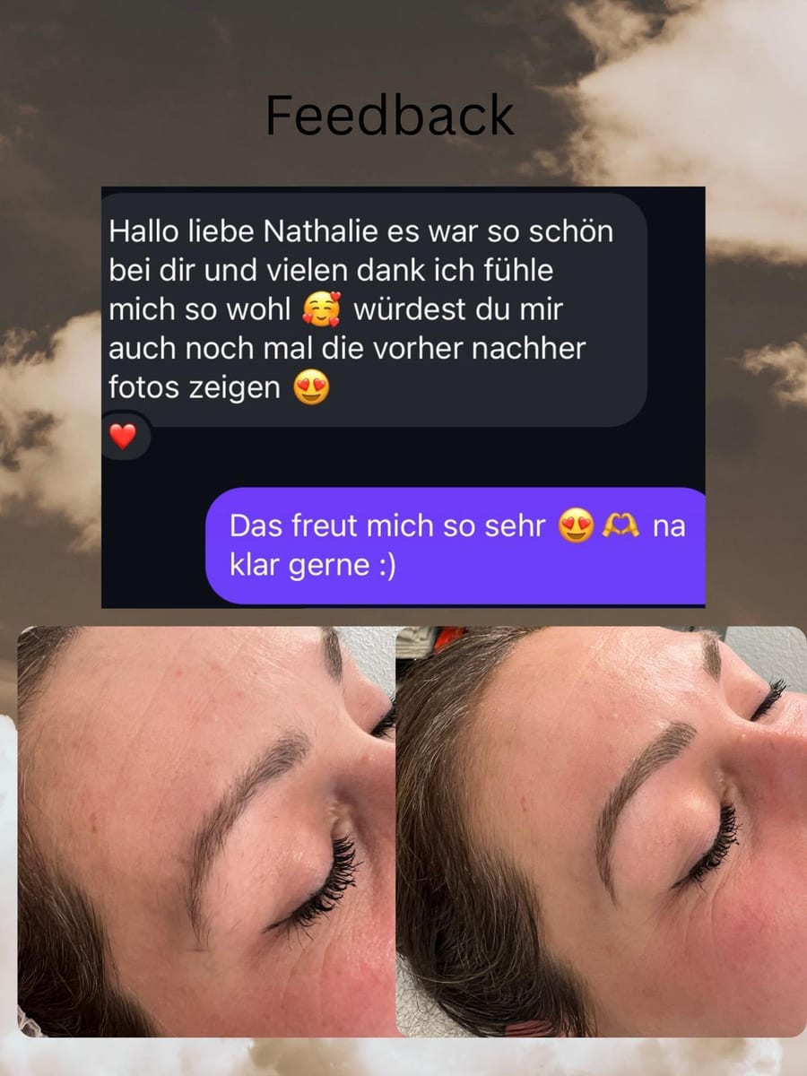 Kundinnen-Feedback per WhatsApp-Nachricht kombiniert mit einem Vorher-Nachher-Vergleich einer Microblading-Behandlung